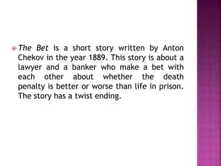 the bet short story analysis|The Bet by Anton Chekhov Plot Summary .